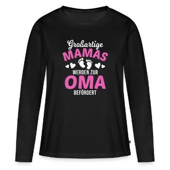 Großartige Mamas werden zur Oma befördert - Frauen Premium Bio Langarmshirt - Schwarz - Vorne - Julia (174cm)