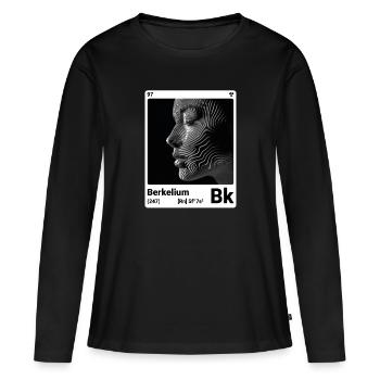 AI am Berkelium (wt) mode périodique ringard - T-shirt manches longues Premium bio Femme - noir - Devant - Julia (174cm)