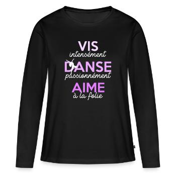 Vis Danse Aime - T-shirt manches longues Premium bio Femme - noir - Devant - Julia (174cm)