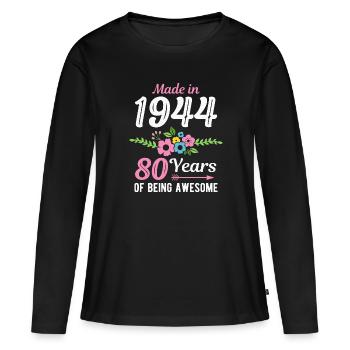 80. Geburtstag Jahrgang 1944 Blumen 80 Jahre - Frauen Premium Bio Langarmshirt - Schwarz - Vorne - Julia (174cm)