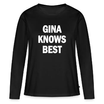 Gina sait mieux - T-shirt manches longues Premium bio Femme - noir - Devant - Julia (174cm)