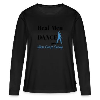 Real Men West Coast Swing WCS Geschenk tanzen - Frauen Premium Bio Langarmshirt - Schwarz - Vorne - Julia (174cm)