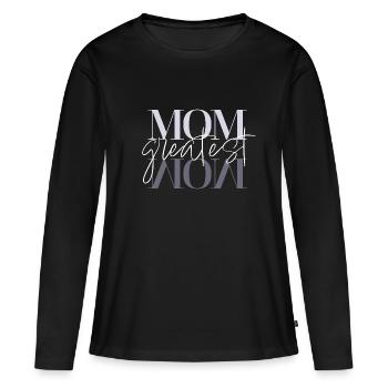 Greatest Mom - Frauen Premium Bio Langarmshirt - Schwarz - Vorne - Julia (174cm)