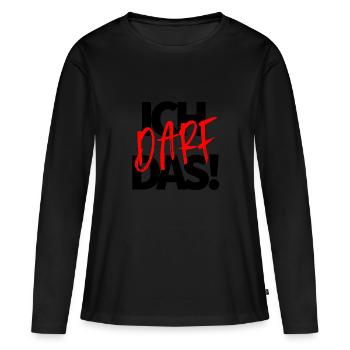 I'm allowed to do that! - Women's Premium Organic Long Sleeve Shirt - black - Front - Julia (174cm)