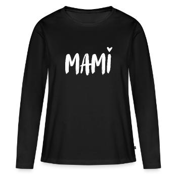 Mum. Mom. Mommy. Mother. Mutterag. All the best! - Women's Premium Organic Long Sleeve Shirt - black - Front - Julia (174cm)