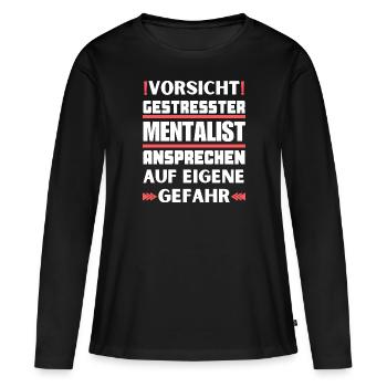 Ne faites pas appel aux mentalistes stressés ! - T-shirt manches longues Premium bio Femme - noir - Devant - Julia (174cm)
