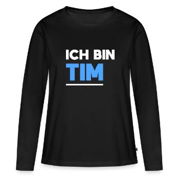 Tim Name Spruch für stolze Tims - Frauen Premium Bio Langarmshirt - Schwarz - Vorne - Julia (174cm)