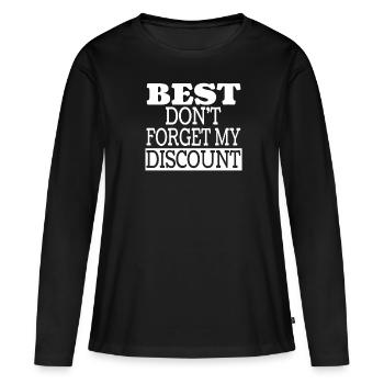 Pension de retraité drôle N’oubliez pas ma réduction - T-shirt manches longues Premium bio Femme - noir - Devant - Julia (174cm)