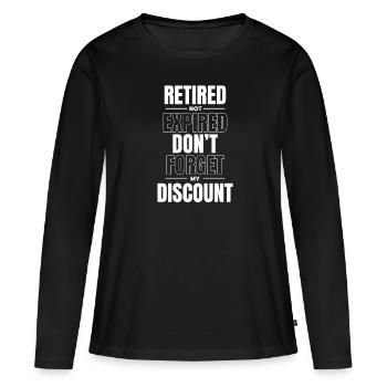 Pension de retraité drôle N’oubliez pas ma réduction - T-shirt manches longues Premium bio Femme - noir - Devant - Julia (174cm)