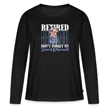 Retraite Pension Humour N’oubliez pas ma réduction - T-shirt manches longues Premium bio Femme - noir - Devant - Julia (174cm)