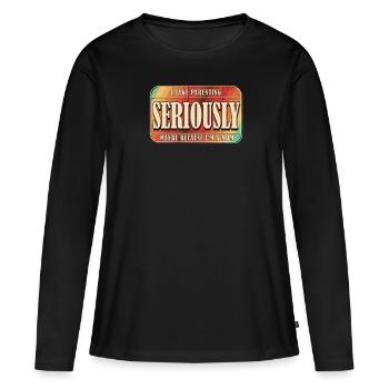 Schwarzer Humor Erziehung - Frauen Premium Bio Langarmshirt - Schwarz - Vorne - Julia (174cm)