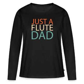 Flötist Flöte Just A Flute Dad - T-shirt manches longues Premium bio Femme - noir - Devant - Julia (174cm)