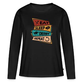 Manger Dormir Chevaux de course Répéter Cavalier Cheval - T-shirt manches longues Premium bio Femme - noir - Devant - Julia (174cm)