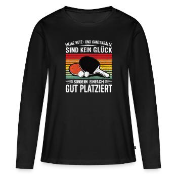 Meine Netz- und Kantenbälle sind kein Glück - Frauen Premium Bio Langarmshirt - Schwarz - Vorne - Julia (174cm)