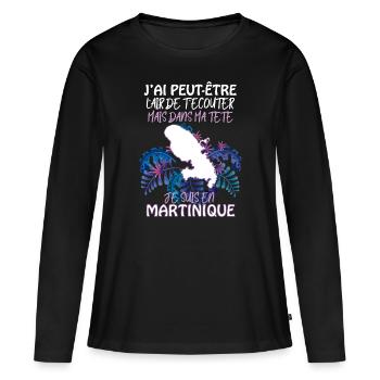 Martinique Mon île Que J'aime Citation Martinique - T-shirt manches longues Premium bio Femme - noir - Devant - Julia (174cm)