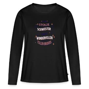 Geschwister Geschenkidee Ich Bin Stolze Schwester - Frauen Premium Bio Langarmshirt - Schwarz - Vorne - Julia (174cm)