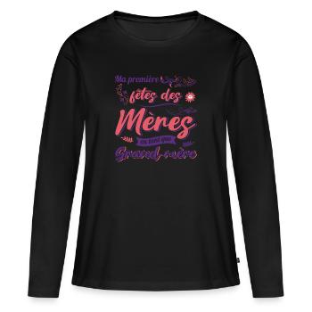 MA PREMIÈRE FÊTE DES MÈRES EN TANT QUE GRAND MÈRE - Frauen Premium Bio Langarmshirt - Schwarz - Vorne - Julia (174cm)