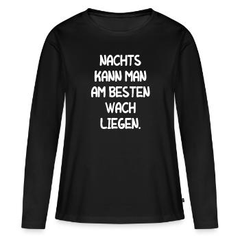 Müde Schlaflos Wach Bleiben Mitarbeiter Geschenk - Frauen Premium Bio Langarmshirt - Schwarz - Vorne - Julia (174cm)