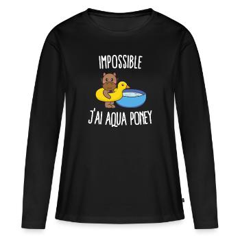 Impossible j'ai aqua poney - T-shirt manches longues Premium bio Femme - noir - Devant - Julia (174cm)