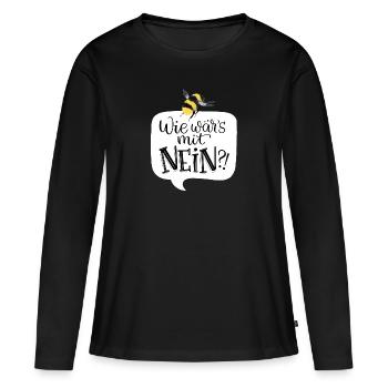Wie Wäre Es Mit NEIN?! - Frauen Premium Bio Langarmshirt - Schwarz - Vorne - Julia (174cm)