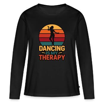 Dance is My Therapy – Retro Dance Design - Women's Premium Organic Long Sleeve Shirt - black - Front - Julia (174cm)