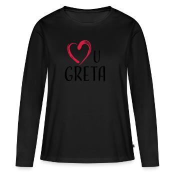 love u greta - Women's Premium Organic Long Sleeve Shirt - black - Front - Julia (174cm)