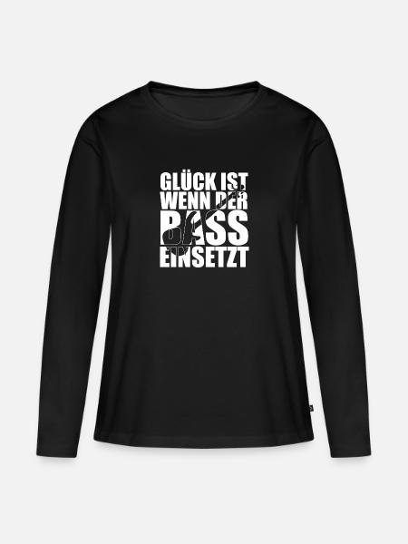 Bass Player Gift GLÜCK IST WENN DER BASS EINSETZT - Frauen Premium Bio Langarmshirt - Schwarz