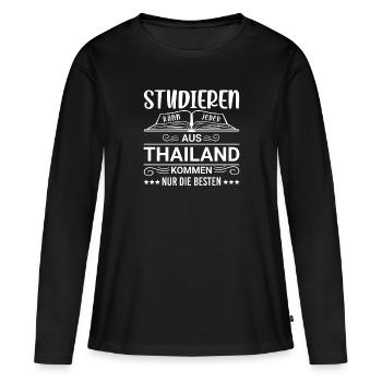 Studieren kann jeder Thailand Thailänder - Frauen Premium Bio Langarmshirt - Schwarz - Vorne - Julia (174cm)
