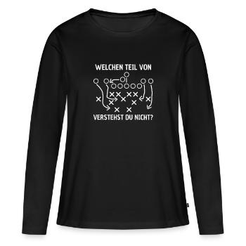 American Football Offense Defense Spruch - Frauen Premium Bio Langarmshirt - Schwarz - Vorne - Julia (174cm)