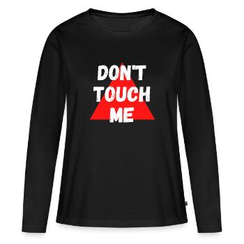 Ne me touche pas - T-shirt manches longues Premium bio Femme - noir - Devant - Julia (174cm)