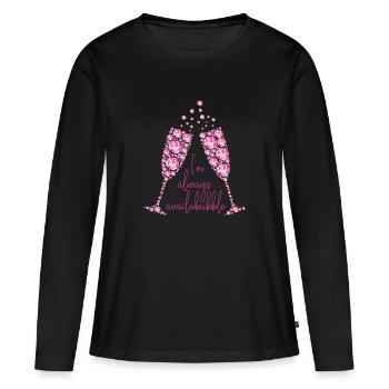 Je suis toujours disponible – humour au prosecco - T-shirt manches longues Premium bio Femme - noir - Devant - Julia (174cm)