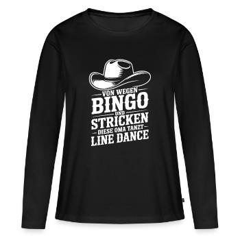 Oma tanzt Line Dance Bingo Stricken - Frauen Premium Bio Langarmshirt - Schwarz - Vorne - Julia (174cm)
