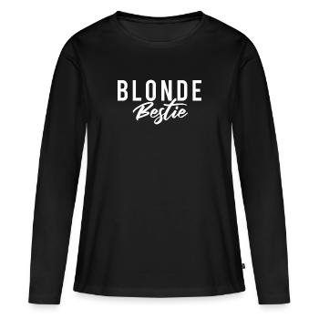 BLONDE Bestie für Beste Freundin -Weiß - Frauen Premium Bio Langarmshirt - Schwarz - Vorne - Julia (174cm)