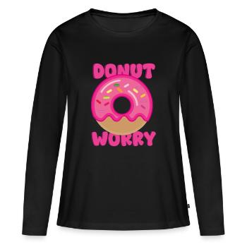 Donut Worry - Women's Premium Organic Long Sleeve Shirt - black - Front - Julia (174cm)
