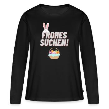 Frohes Suchen Ostereiersuche - Frauen Premium Bio Langarmshirt - Schwarz - Vorne - Julia (174cm)