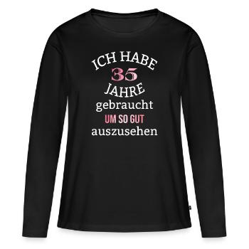 35 Jahre 35. Geburtstag Frauen Geschenk lustig - Frauen Premium Bio Langarmshirt - Schwarz - Vorne - Julia (174cm)