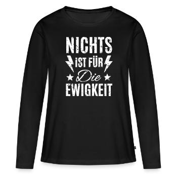 Rien n’est pour l’éternité - T-shirt manches longues Premium bio Femme - noir - Devant - Julia (174cm)