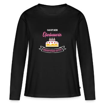 Ofenbauerin Geburtstag Geburtstagsgeschenk Chefin - Frauen Premium Bio Langarmshirt - Schwarz - Vorne - Julia (174cm)