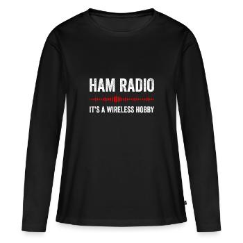 Ham Radio - It's a wireless hobby - Frauen Premium Bio Langarmshirt - Schwarz - Vorne - Julia (174cm)