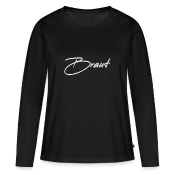 Bride - Bride wedding hen party - Women's Premium Organic Long Sleeve Shirt - black - Front - Julia (174cm)