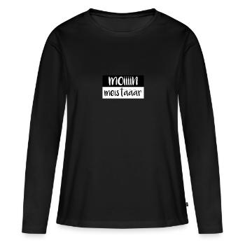 moin meister meistär spruch lustig - Frauen Premium Bio Langarmshirt - Schwarz - Vorne - Julia (174cm)