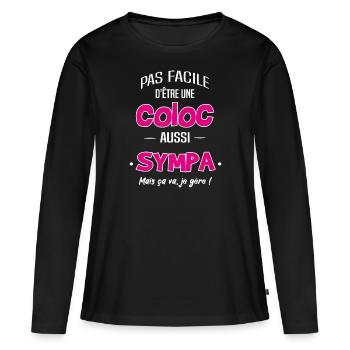 Coloc Colocataire sympa - T-shirt manches longues Premium bio Femme - noir - Devant - Julia (174cm)