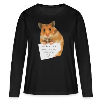 Hamster Zettel Botschaft - Toller Mensch bist - Frauen Premium Bio Langarmshirt - Schwarz - Vorne - Julia (174cm)