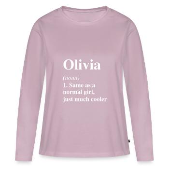 Olivia Definition Cool Name Saying Gift - Women's Premium Organic Long Sleeve Shirt - dusky pink - Front - Julia (174cm)