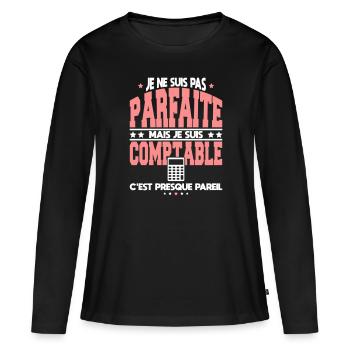 Je ne suis pas parfaite mais je suis comptable - T-shirt manches longues Premium bio Femme - noir - Devant - Julia (174cm)