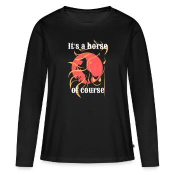 C’est un cheval, bien sûr ! Chevaux T-shirt - T-shirt manches longues Premium bio Femme - noir - Devant - Julia (174cm)