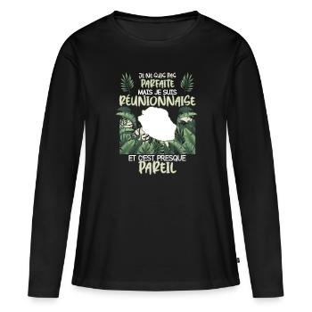 Cadeau humour femme parfaite réunionnaise - T-shirt manches longues Premium bio Femme - noir - Devant - Julia (174cm)