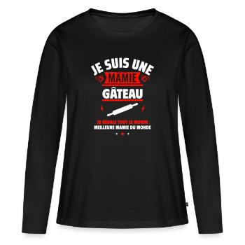 Mamie gâteau,Cadeau fête des grands-mères - T-shirt manches longues Premium bio Femme - noir - Devant - Julia (174cm)