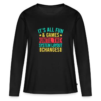 Insurance Agent System Layout Changes Funny - Frauen Premium Bio Langarmshirt - Schwarz - Vorne - Julia (174cm)