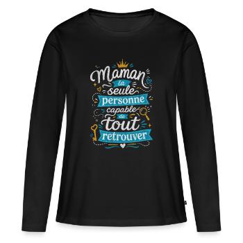 Maman Capable De Tout Retrouver - Humour Famille - T-shirt manches longues Premium bio Femme - noir - Devant - Julia (174cm)